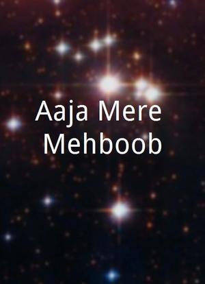 Aaja Mere Mehboob海报封面图