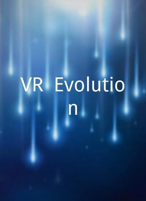 VR: Evolution海报封面图