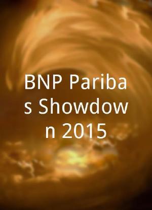 BNP Paribas Showdown 2015海报封面图