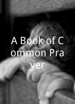A Book of Common Prayer海报封面图