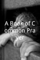 Vitoria Setta A Book of Common Prayer