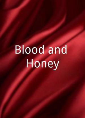 Blood and Honey海报封面图