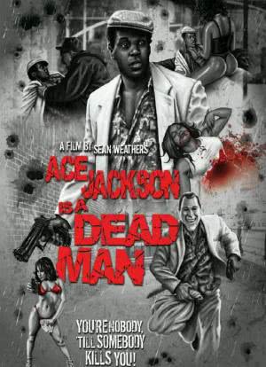 Ace Jackson Is a Dead Man海报封面图