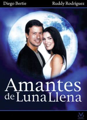 Amantes de Luna Llena海报封面图