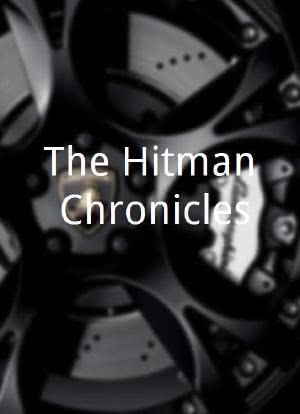 The Hitman Chronicles海报封面图