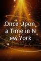 Matt Hynes Once Upon a Time in New York