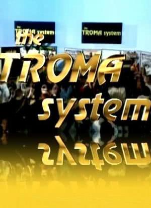 The Troma System海报封面图