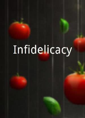 Infidelicacy海报封面图