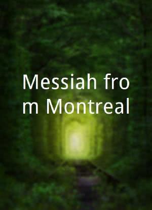 Messiah from Montreal海报封面图