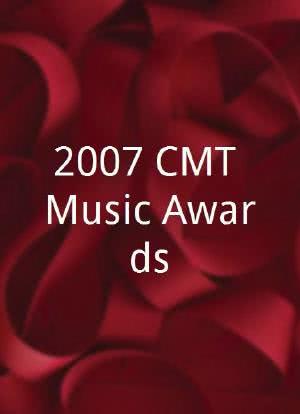 2007 CMT Music Awards海报封面图