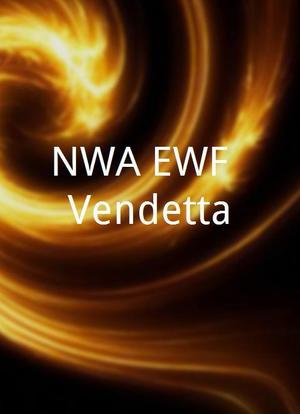 NWA/EWF: Vendetta海报封面图