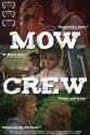 David Kann Mow Crew