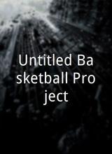 Untitled Basketball Project