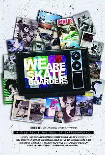 We Are Skateboarders海报封面图