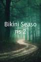 瓦妮蒂 Bikini Seasons 2