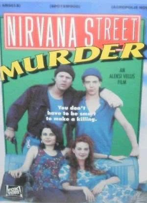 Nirvana Street Murder海报封面图