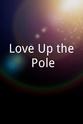 Ernie Lotinga Love Up the Pole