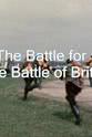 哈里·萨尔兹曼 为《不列颠之战》而战