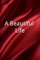 Rick Pamplin A Beautiful Life