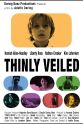 Max Hlubik Thinly Veiled