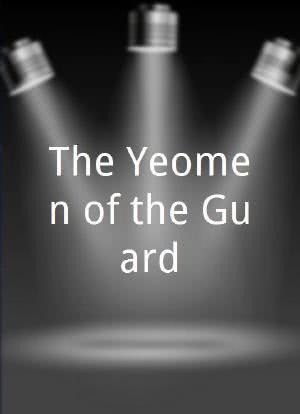 The Yeomen of the Guard海报封面图