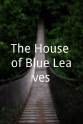 Debra Cole The House of Blue Leaves