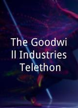 The Goodwill Industries Telethon