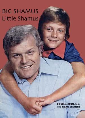 Big Shamus, Little Shamus海报封面图