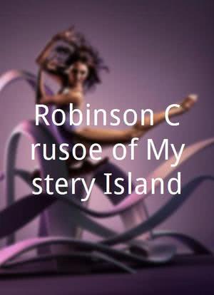 Robinson Crusoe of Mystery Island海报封面图