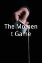 Aubrey Grant The Moment Game