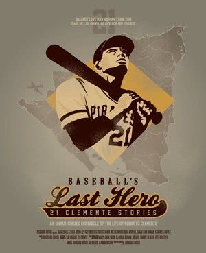 Baseball's Last Hero: The Roberto Clemente Story海报封面图