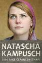 Brigitta Sirny-Kampusch Natascha: The Girl in the Cellar