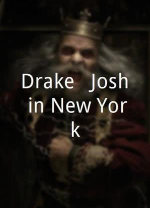 Drake & Josh in New York!海报封面图