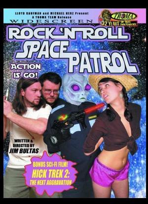 Rock 'n' Roll Space Patrol Action Is Go!海报封面图