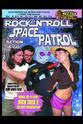 Nathan Lawrence Rock 'n' Roll Space Patrol Action Is Go!
