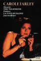 Russell Smythe Carole Farley in 'The Telephone' and 'La Voix Humaine'