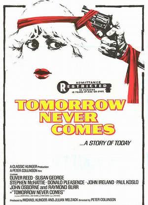Tomorrow Never Comes海报封面图