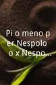 Angelo Pezzana Più o meno per Nespolo ( o-x Nespolo)