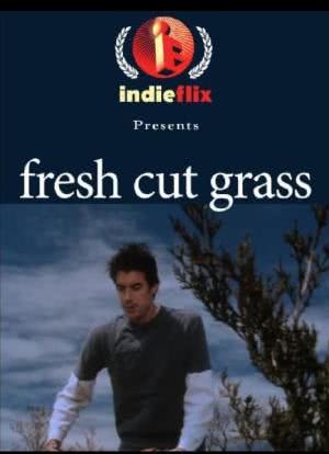 Fresh Cut Grass海报封面图