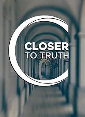 Closer to Truth海报封面图