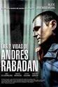 Andrés Rabadán LES 2 VIDES D'ANDRÉS RABADÁN
