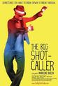 Christopher Negrin The Big Shot-Caller