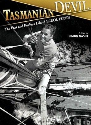 Tasmanian Devil: The Fast and Furious Life of Errol Flynn海报封面图