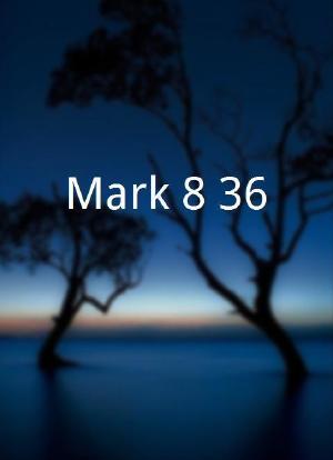 Mark 8:36海报封面图