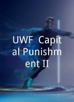 UWF: Capital Punishment II海报封面图