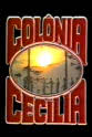 Bentinho Colônia Cecília