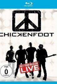 Chickenfoot: Get Your Buzz on Live海报封面图