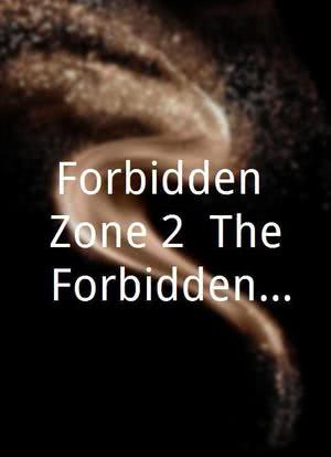 Forbidden Zone 2: The Forbidden Galaxy海报封面图
