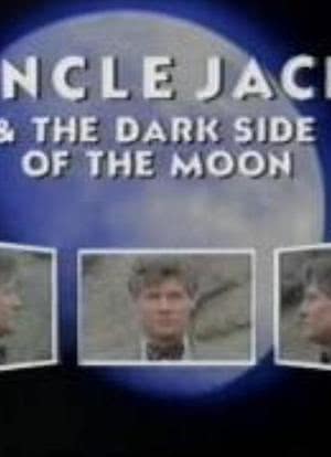 Uncle Jack and the Dark Side of the Moon海报封面图
