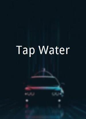 Tap Water海报封面图